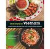 Книга The Food of Vietnam : Easy-to-Follow Recipes from the Country's Major Regions [Vietnamese Cookbook with Over 80 Recipes]