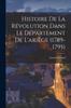 Книга Histoire De La Revolution Dans Le Departement De L'ariege (1789-1795)