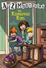 Книга A To Z Mysteries: The Kidnapped King : 11