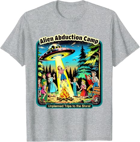 Funny Vintage Alien Abduction Camp UFO Alien T-Shirt Cosmic Campout Abduction Apparel Extraterrestrial Humor Saying Tee Y2k Top