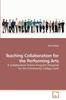 Книга Teaching Collaboration for the Performing Arts