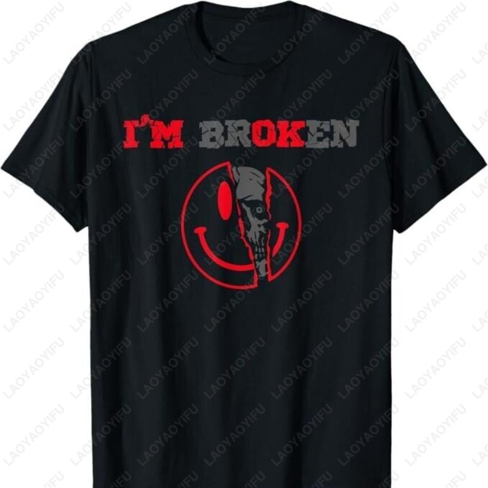 Confused Smile Im Broken Invisible Illness I Am Ok Broken TShirt Abstract Broken Heart Art Cotton Tee Invisible Illness