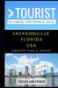 Книга Greater Than a Tourist - Jacksonville Florida USA : 50 Travel Tips from a Local