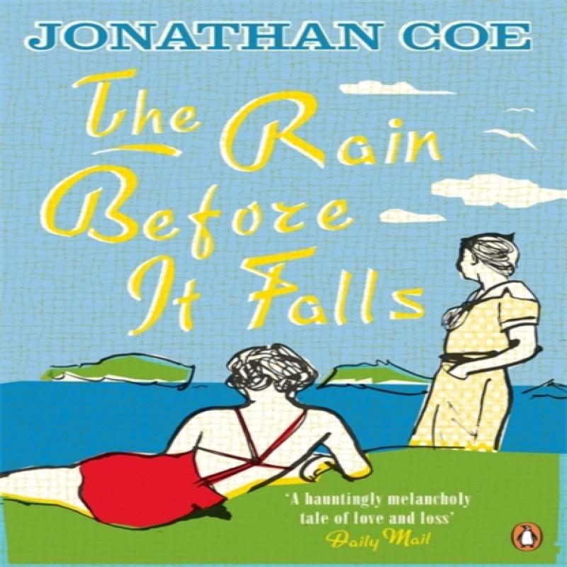 The Rain Before it Falls by Jonathan Coe Paperback Book 9780241967751