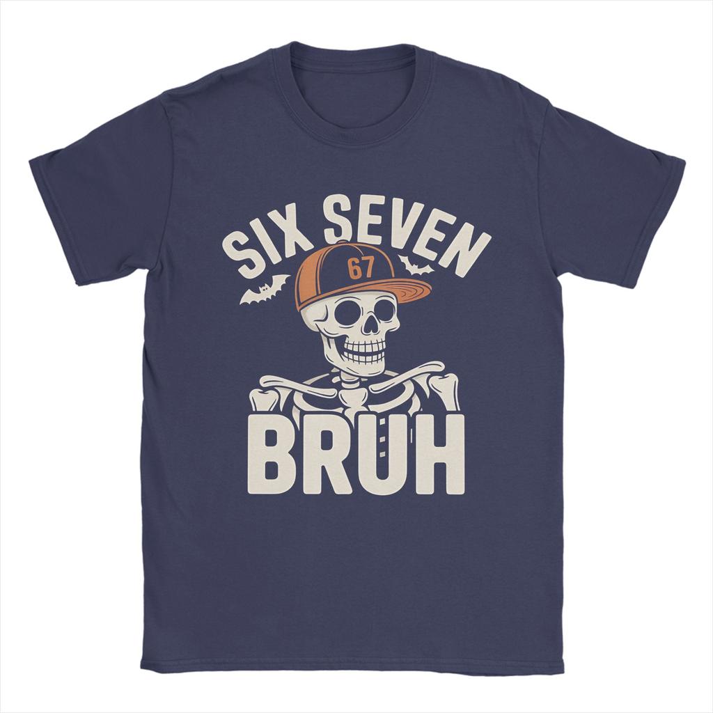 Bruh 67 Six Seven 6-7 Funny Brainrot Meme Tee Shirt for Men Women Printed T Shirts  100% Cotton Clothing