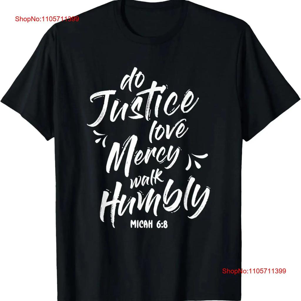 Do Justice Love Mercy Walk Humbly Micah 6 8 Christian T Shirt Long Or Short Sleeves Vintage Washed Slightly Stylish