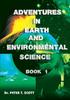 Книга Adventures In Earth and Environmental Science Book 1 : 1