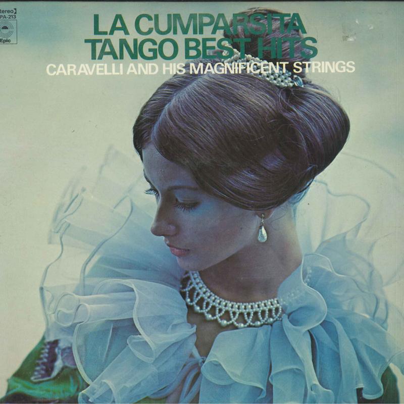 Виниловая пластинка CARAVELLI HIS MAGNIFICENT STRINGS La Cumparista Танго Лучшие Хиты FCPA213 Epic Япония Латинская Б/У