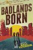 Книга Badlands Born : 1