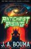 Книга Antichrist Rising (Episode 1 of 4)