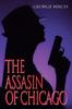 Книга The Assasin of Chicago