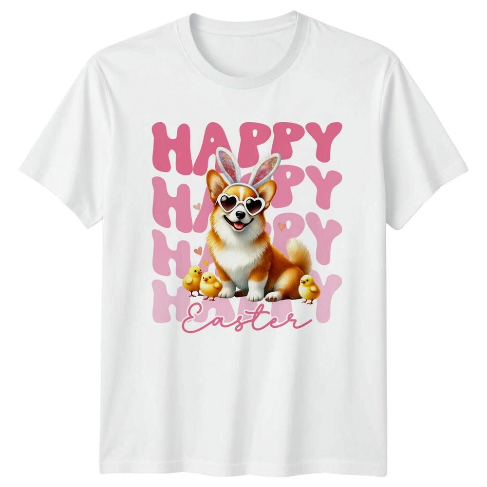 Happy Happy Happy Happy Easter Unisexs TShirt Corgi Dog Holiday Easter