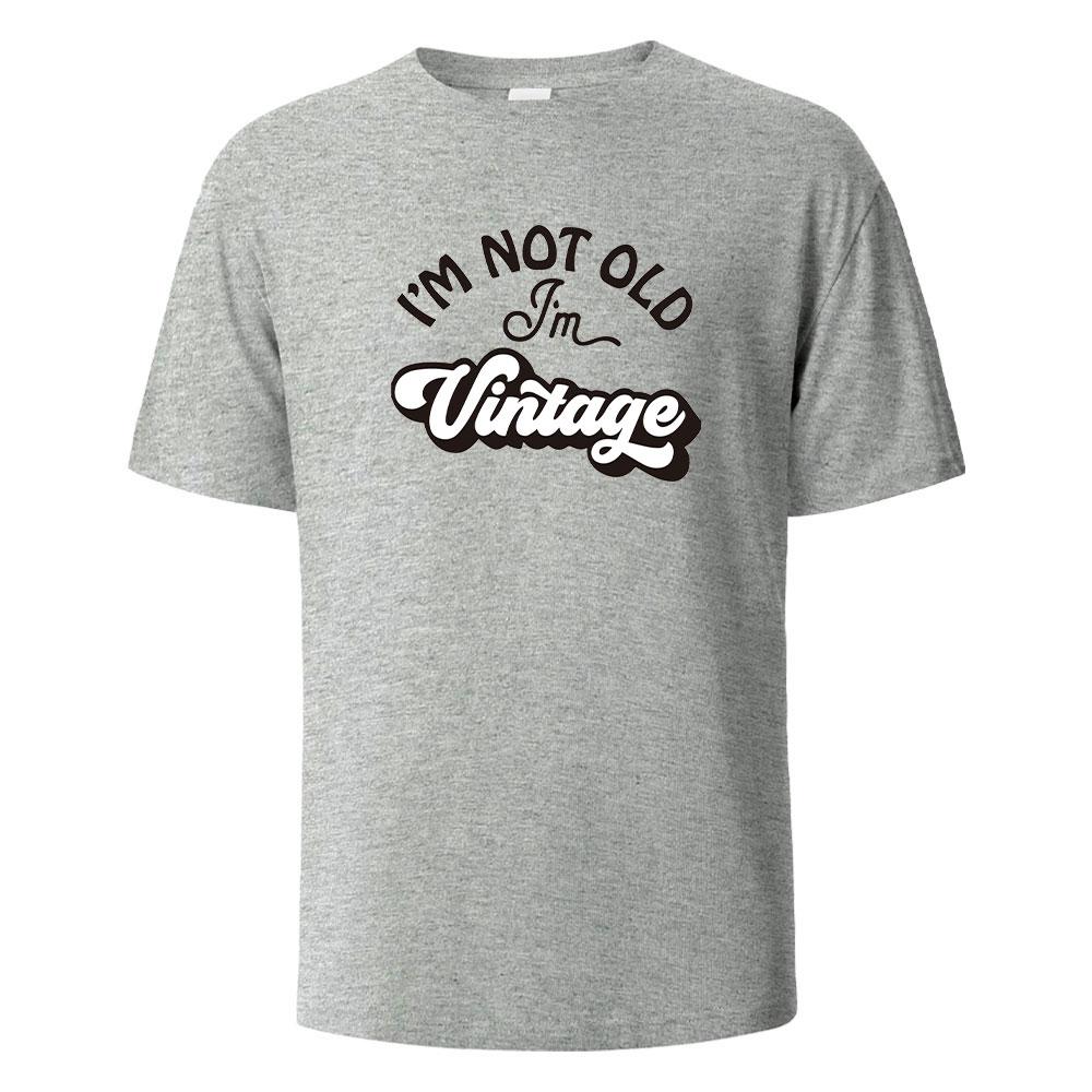 Футболка с принтом «Я не старый», хлопковая, летняя, для мужчин и женщин, 100% хлопок, с круглым вырезом, свободного покроя, с короткими рукавами