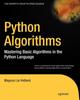 The Python Algorithms : Mastering Basic Algorithms In the Python Language Book
