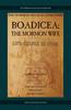 Книга Boadicea; the Mormon Wife : Life Scenes In Utah