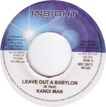 7-дюймовая пластинка KANDI MAN Leave Out A Babylon INS028 Insight Jamaica Регги Ска Даб Б/У