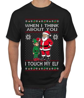 When I Think About You I Touch My Elf Ugly Christmas Men's T- Shirt
