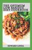 The The Optimum Low Residue Diet Cookbook : 100+ Low Residue To Restore and Improve Your Digestive System Book