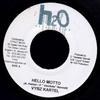 7inch Record VYBZ KARTEL - Hello Motto NONE H2O Productions 2005 Jamaica Reggae, Ska & Dub Used
