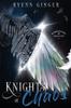 Книга Knights of Chaos : Harbingers of Disruption Book 1