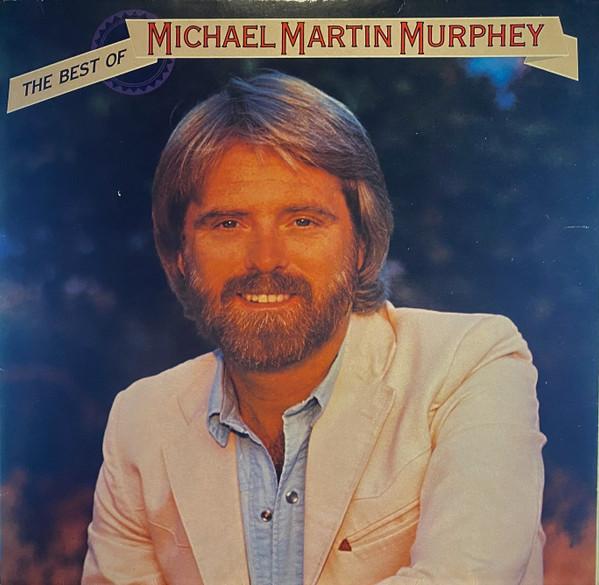 LP Пластинка МАЙКЛ МАРТИН МЕРФИ - The Best Of Michael Martin Murphey 1A0642603211 EMI America 1984 Нидерланды Фолк Б/У