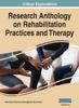 Книга Research Anthology On Rehabilitation Practices and Therapy, VOL 4
