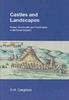 Книга Castles and Landscapes : Power, Community and Fortification In Medieval England