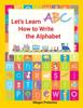 Книга Lets Learn How To Write the Alphabet
