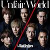 CD SANDAIME J SOUL BROTHERS FROM EXILE - Unfair World  RZCD59960 Rhythm Zone 2015 Japan Japanese Pop/Rock Used