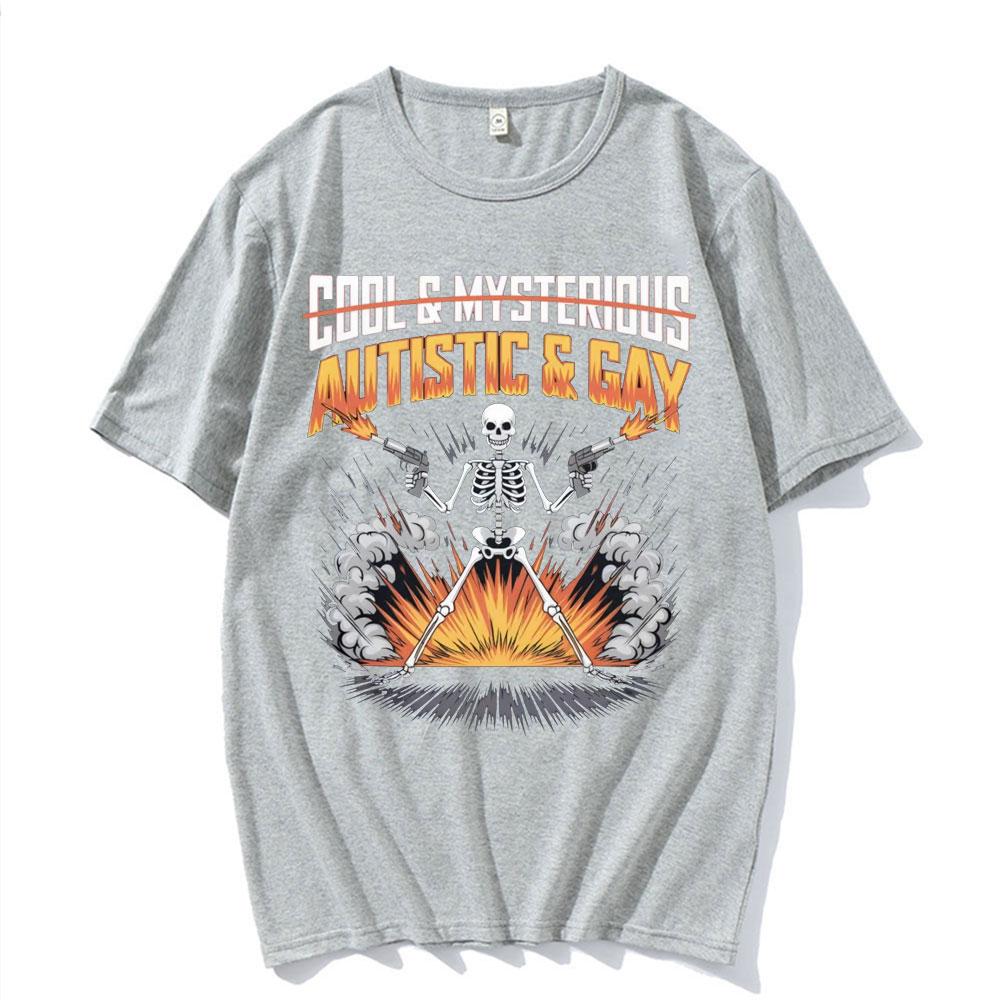 Autistic And Gay Skeleton Explosion Funny Meme Tee Shirt Unisexs Clothing Fashion High Street Tshirt High Quality Comfort T Shirt
