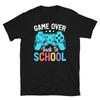 Game Over Back to School Футболка унисекс с коротким рукавом для учителей, учеников, класса