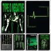 Type O N-Negative Rock Band Poster HD Art Sticky Wall Waterproof Home Living Room Bedroom Bar Aesthetic Decoration