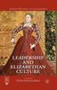 Книга Leadership and Elizabethan Culture
