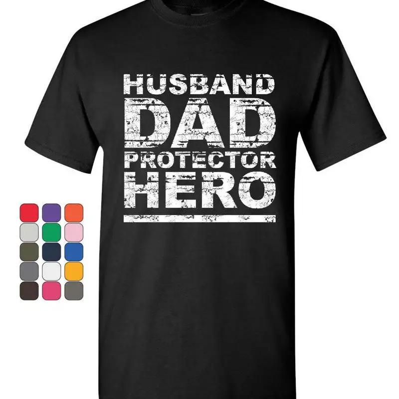 Husband Dad Protector Hero T Shirt Fathers Day Daddy Parenthood Unisexs
