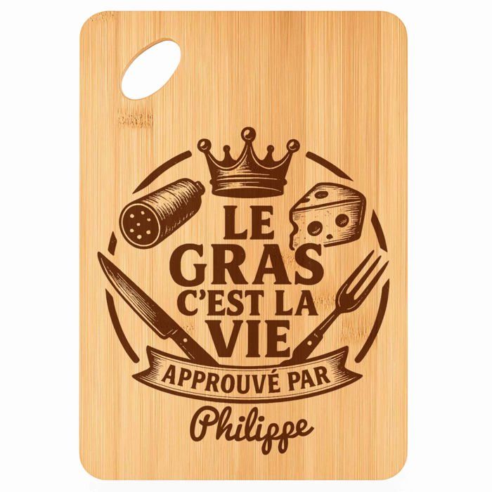 Planche à découper Philippe Gras c'est la Vie - Plateau Apéro en Bambou Cadeau Gravé pour Homme Cuisine Barbecue