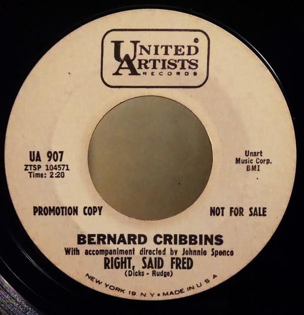 7-дюймовая пластинка BERNARD CRIBBINS - Right, Said Fred UA907 United Artists 1962 США Поп Б/у