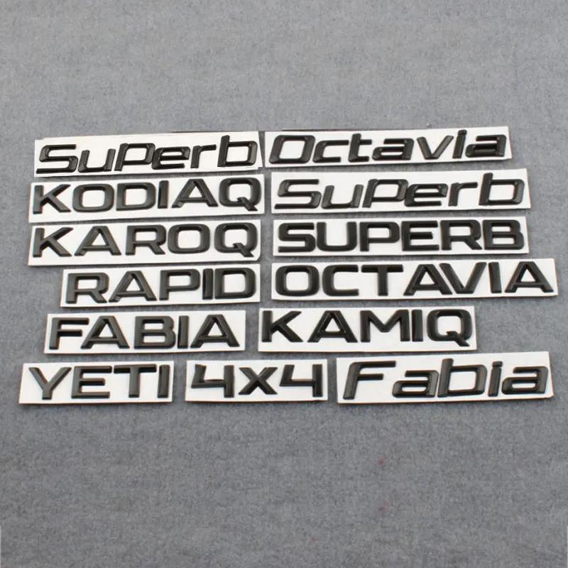 ZDVK6 4X4 FABIA KAMIQ KAROQ KODIAQ OCTAVIA RAPID SUPERB YETI skoda буквенный логотип автомобильные наклейки для серии Skoda тюнинг аксессуары для багажника