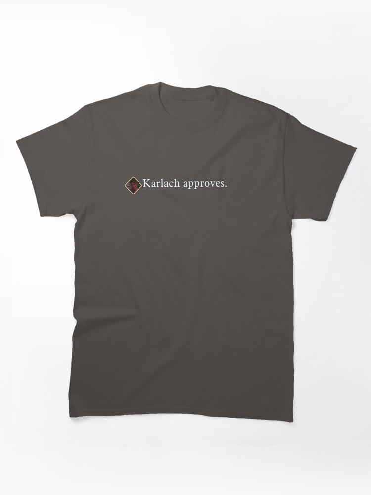 Karlach approves ~ Baldur's Gate 3 Classic T-Shirt