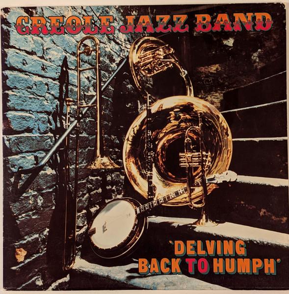 LP Record CREOLE JAZZ BAND - Delving Back To Humph SOS1051 Stomp Off Recor 1983 Non Japan Jazz Used
