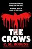 The The Crows : A Gothic Paranormal Cosmic Horror Novel Book