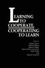The Learning To Cooperate, Cooperating To Learn Book
