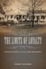 Книга The Limits of Loyalty : Ordinary People In Civil War Mississippi