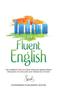 Книга Indian To Fluent English : 106 Common Errors That Indians Make While Speaking In English and Their Solutions