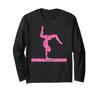 Hot Pink Gymnastics Girl Beam Gymnast Love Long Sleeve "I Gymnastics" T-shirt
