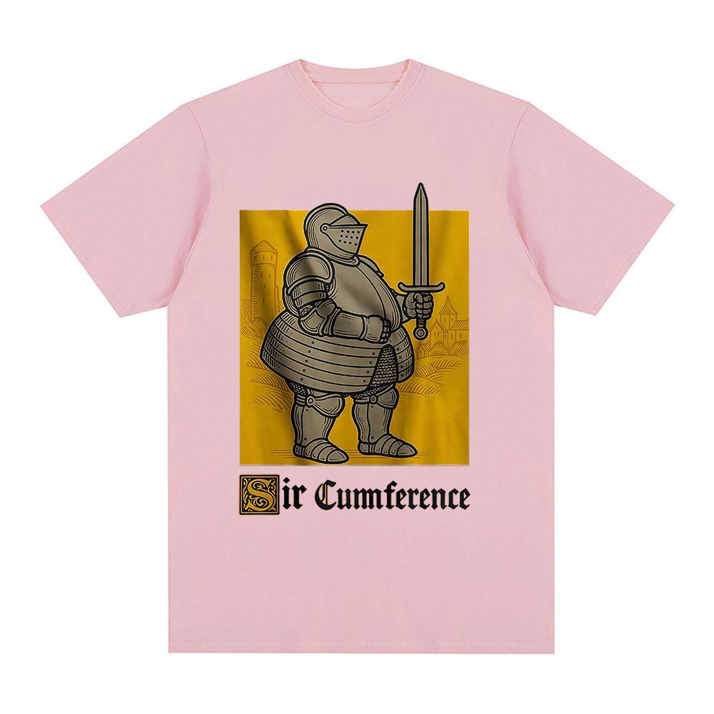 Sir Cumference Funny Knight Meme Graphic Tshirts Unisexs Women Cotton Casual Oversized Short Sleeves T Shirts Fashion Streetwear