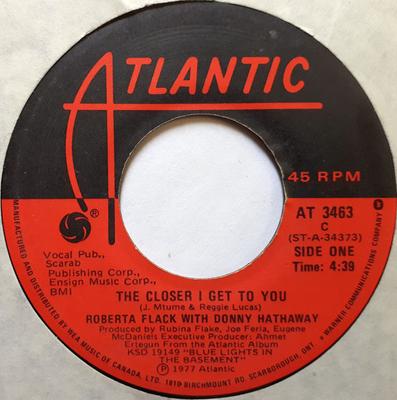 7-дюймовая пластинка ROBERTA FLACK, DONNY HATHAWAY - The Closer I Get To You AT3463 Atlantic 1977 Канада Соул/Фанк Б/У