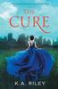Книга The Cure : A Young Adult Dystopian Novel : 1