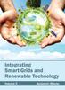 Книга Integrating Smart Grids and Renewable Technology: Volume II
