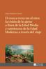 Книга El Cara a Cara Con El Otro : La Vision De Lo Ajeno a Fines De La Edad Media Y Comienzos De La Edad Moderna a Traves Del Viaje