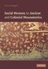Книга Social Memory In Ancient And Colonial Mesoamerica by Amos Megged - Hardback